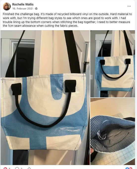 Facebook post by Rochelle W.: Finished the challenge bag, made of recycled billboard vinyl